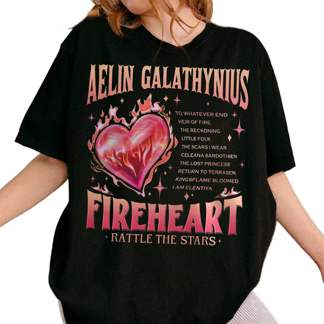 Fireheart Aelin Shirt - Throne of Glass Fan Kingsflame The Thirteen SJM Merch